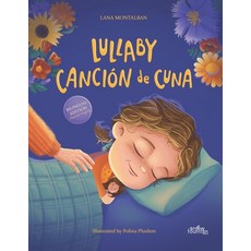 (英文圖書)Lullaby： Canción de cuna 平裝版, Snow Fountain Press, 英文