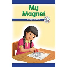 (英文圖書)My Magnet: Fixing a Problem 平裝版, Rosen Classroom, 英文