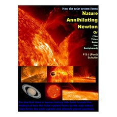 (英文圖書) Nature Annihilating Newton: (The Titius Bode law Deciphered) 平裝版, Createspace Independent Pub..., 英文