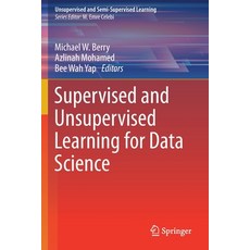 Supervised and Unsupervised Learning for Data Science 平裝版, Springer, 英文