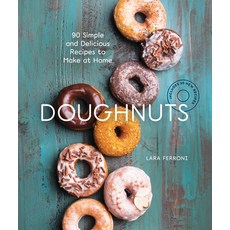 (英文圖書) Doughnuts: 90 Simple and Delicious Recipes to Make at Home 平裝版, Sasquatch Books, 英文