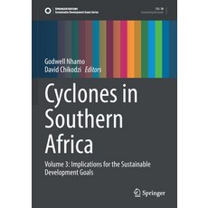 (英文圖書) Cyclones in Southern Africa: Volume 3: Implications for the Sustainable Development Goals 平裝版, Springer, 英文