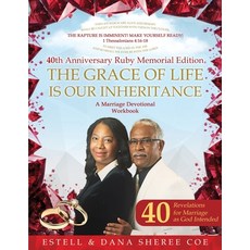 (英文圖書) The Grace Of Life Is Our Inheritance: A Marriage Devotional Workbook: A Marriag... 平裝版, Authors' Tranquility Press, 英文