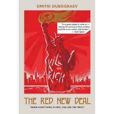 (英文圖書) The Red New Deal When Everything is Free You are the Price 平裝版, Dmitri I. Dubograev, 英文