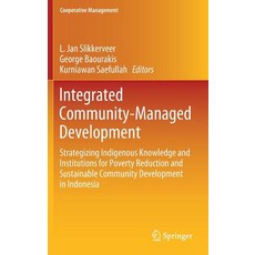 (英文圖書) Integrated Community-Managed Development: Strategizing Indigenous Knowledge and Institutions ... 精裝版, Springer, 英文