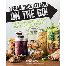 (英文圖書) Vegan Yack Attack on the Go!: Plant-Based Recipes for Your Fast-Paced Vegan Lifestyle -Quick ... 平裝版, Fair Winds Press (MA), 英文