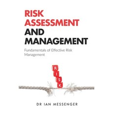 (英文圖書) Risk Assessment and Management: Fundamentals of Effective Risk Management 平裝版, Sherman Press, 英文