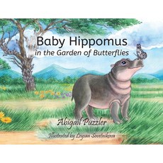 (英文圖書)Baby Hippomus in the Garden of Butterflies 平裝版, Xulon Press, 英文