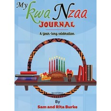 (英文圖書) My Kwanzaa Journal: A Year-Long Celebration 精裝版, Burke's Publishing, 英文