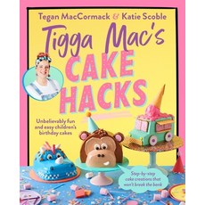 (英文圖書) Tigga Mac's Cake Hacks: Unbelievably Fun and Easy Children's Birthday Cakes 平裝版, Penguin (Au Adult), 英文