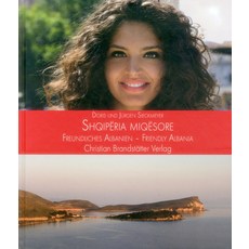 (英文圖書) Shqiperia Miqesore Friendly Albanien 精裝版, Seltmann Publishers Gmbh, 英文