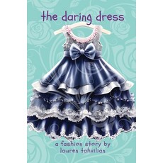 (英文圖書)The Daring Dress 平裝版, Lauren Tahvilian, 英文
