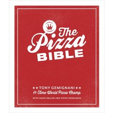 (英文圖書) The Pizza Bible: The World's Favorite Pizza Styles from Neapolitan Deep-Dish Wood-Fired S... 精裝版, Ten Speed Press, 英文