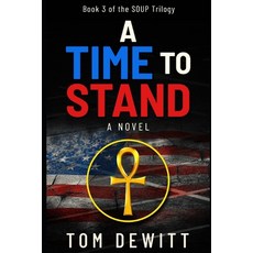 (英文圖書) A Time to Stand 平裝版, Independently Published, 英文