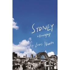 (英文圖書) Sydney: A biography 平裝版, Newsouth Pub., 英文