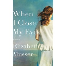 (英文圖書) When I Close My Eyes 精裝版, Bethany House Publishers, 英文