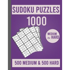 1000 Sudoku Puzzles 500 Medium & 500 Hard: Large Print Sudoku Puzzle Book for Adults from Easy to Hard 平裝版, Independently Published, 英文