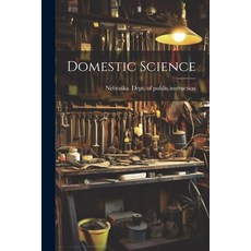 (英文圖書) Domestic Science 平裝版, Legare Street Press, 英文