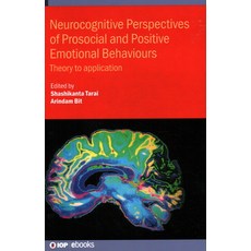 (英文圖書) Neurocognitive Perspectives of Prosocial and Positive Emotional Behaviours: Theory to Applica... 精裝版, IOP Publishing Ltd, 英文