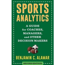 (英文圖書) Sports Analytics: A Guide for Coaches Managers and Other Decision Makers 精裝版, Columbia University Press, 英文