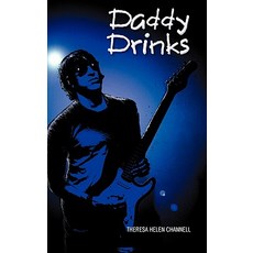 (英文圖書)Daddy Drinks 精裝版, Outskirts Press, 英文