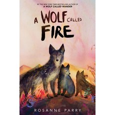 (英文圖書)A Wolf Called Fire: A Voice of the Wilderness Novel 精裝版, Greenwillow Books, 英文