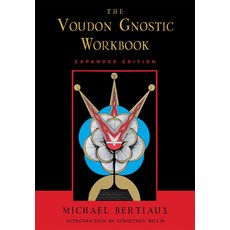 Voudon Gnostic Workbook: Expanded Edition 平裝版, Weiser Books, 英文
