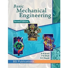 Basic Mechanical Engineering 精裝版, BS Publications, 英文