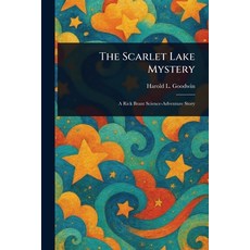 (英文圖書)The Scarlet Lake Mystery 平裝版, Anson Street Press, 英文