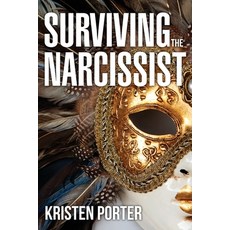 (英文圖書) Surviving the Narcissist 平裝版, Yorkshire Publishing, 英文