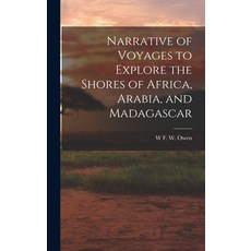 (英文圖書) Narrative of Voyages to Explore the Shores of Africa Arabia and Madagascar 精裝版, Legare Street Press, 英文