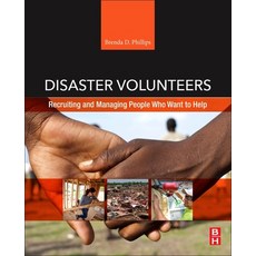 (英文圖書) Disaster Volunteers: Recruiting and Managing People Who Want to Help 平裝版, Butterworth-Heinemann, 英文