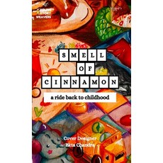 (英文圖書) Smell of Cinnamon: A Ride back to Childhood 精裝版, Writer's Pocket, 英文