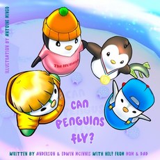 (英文圖書)Can Penguins Fly?: A Community Story 平裝版, Independently Published, 英文