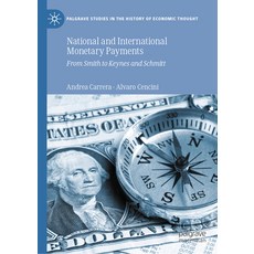 (英文圖書) National and International Monetary Payments: From Smith to Keynes and Schmitt 精裝版, Palgrave MacMillan, 英文