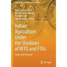 (英文圖書) Indian Agriculture Under the Shadows of WTO and FTAs: Issues and Concerns 平裝版, Springer, 英文