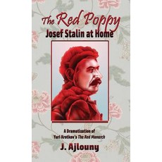 (英文圖書) The Red Poppy: Josef Stalin at Home 精裝版, Fresh Ink Group, 英文