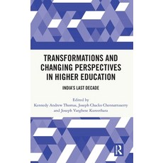 (英文圖書) Transformations and Changing Perspectives in Higher Education: India's Last Decade 精裝版, Routledge India, 英文