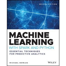 (英文圖書) Machine Learning with Spark and Python: Essential Techniques for Predictive Analytics 平裝版, Wiley, 英文