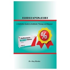 (英文圖書) Erithromycin: Guide 平裝版, Independently Published, 英文