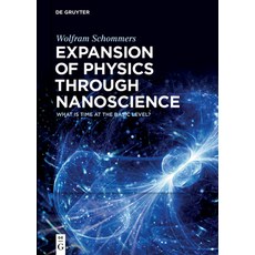 (英文圖書) Expansion of Physics Through Nanoscience: What Is Time at the Basic Level? 精裝版, de Gruyter, 英文