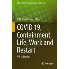 (英文圖書) Covid 19 Containment Life Work and Restart: Urban Studies 平裝版, Springer, 英文