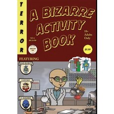 A Bizarre Activity Book: A Mad Robot Comic 平裝版, Createspace Independent Pub..., 英文