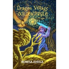 (英文圖書) Dragon Village Golden Apple 精裝版, Bendideia Publishing, 英文