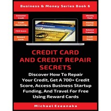 (英文圖書) Credit Card And Credit Repair Secrets: Discover How To Repair Your Credit Get... 平裝版, Millennium Publishing Ltd, 英文