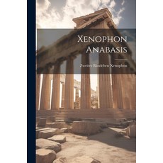 (英文圖書) Xenophon Anabasis 平裝版, Legare Street Press, 英文