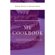 My Cookbook - Blank Write In Recipe Book - Purple And White - Includes Sections For Ingredients And ... 平裝版, Blurb, 英文