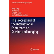 The Proceedings of the International Conference on Sensing and Imaging 平裝版, Springer, 英語