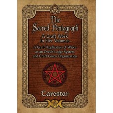 (英文圖書) The Sacred Pentagraph: A Craft Work in Five Volumes: A Craft Application of Wicca as an Occul... 精裝版, Black Moon Publishing, 英文