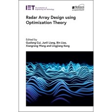 (英文圖書) Radar Array Design Using Optimization Theory 精裝版, SciTech Publishing, 英文